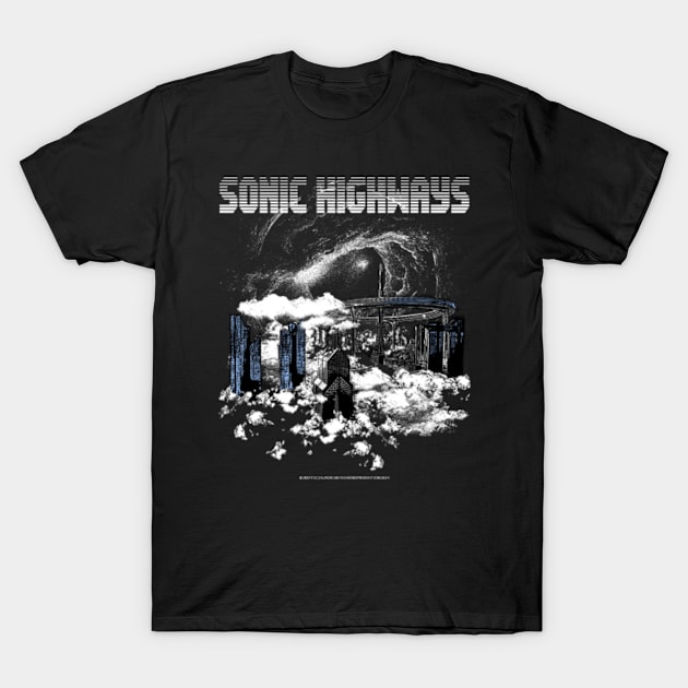 sonic highways unofficial merch by svkarnoprodvktion T-Shirt by andtaralima